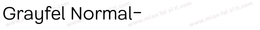 Grayfel Normal字体转换